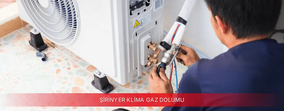 Şirinyer İlçemi Vestel Klima Gaz Dolumu